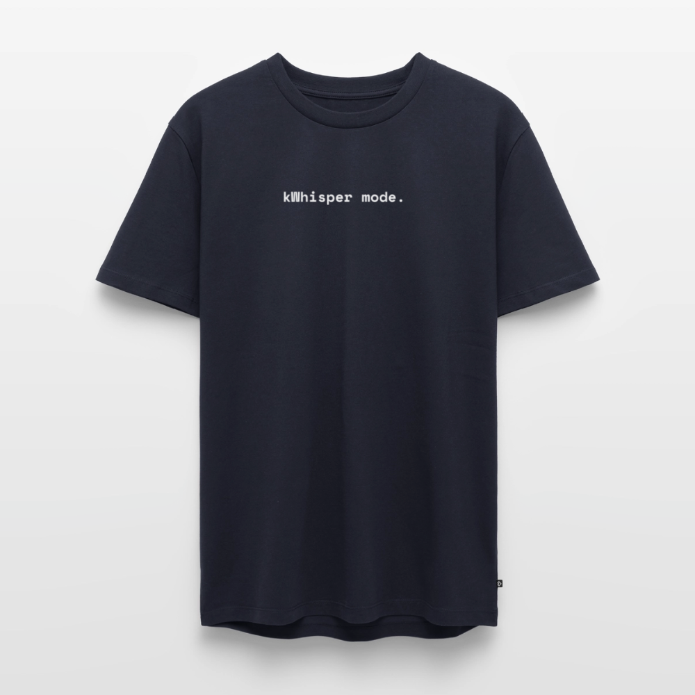 kWhisper mode. - Männer Premium T-Shirt - Navy