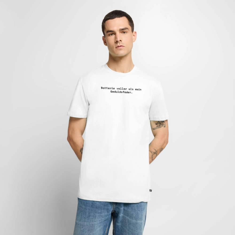 Batterie voller als mein Geduldsfaden. - Männer Premium T-Shirt - Weiß