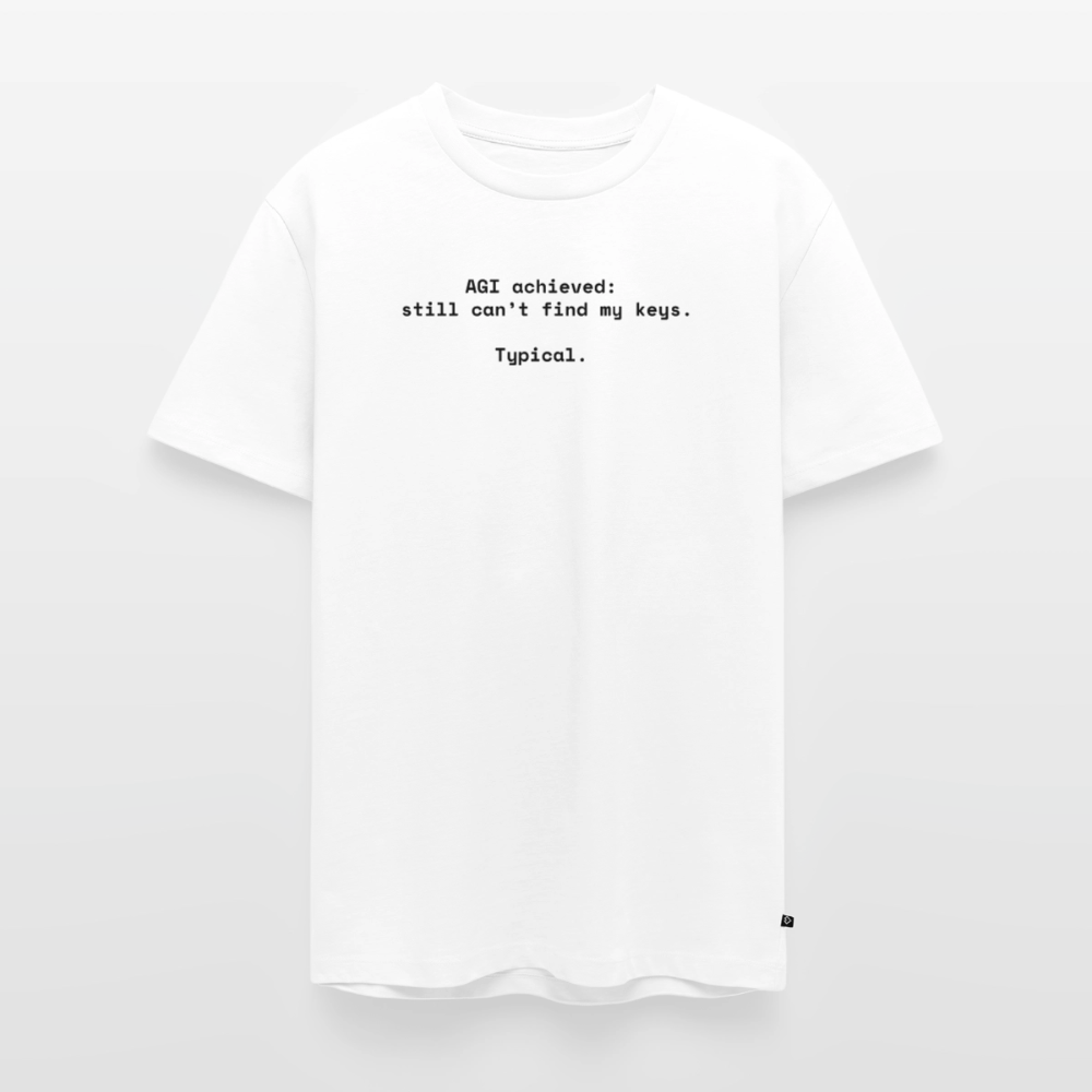 AGI achieved: still can’t find my keys. Typical. - Männer Premium T-Shirt - Weiß